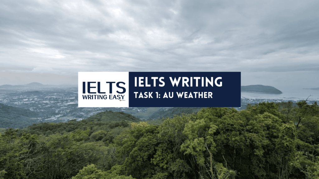 IELTS Writing – Weather Forecasts