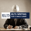 IELTS Writing Easy - Task 2 - Single Career_1_Cambridge_IELTS_01